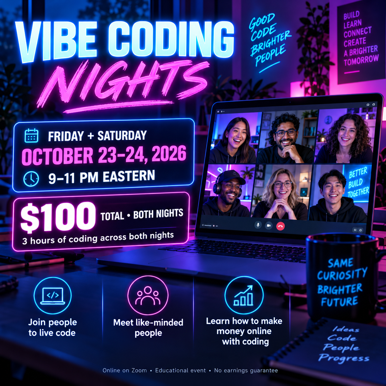 Vibe Coding Party. October 23–24, 2026. 9–11 pm Eastern. $100 both nights.